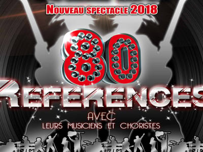 LES ANNEES 80, LA TOURNEE