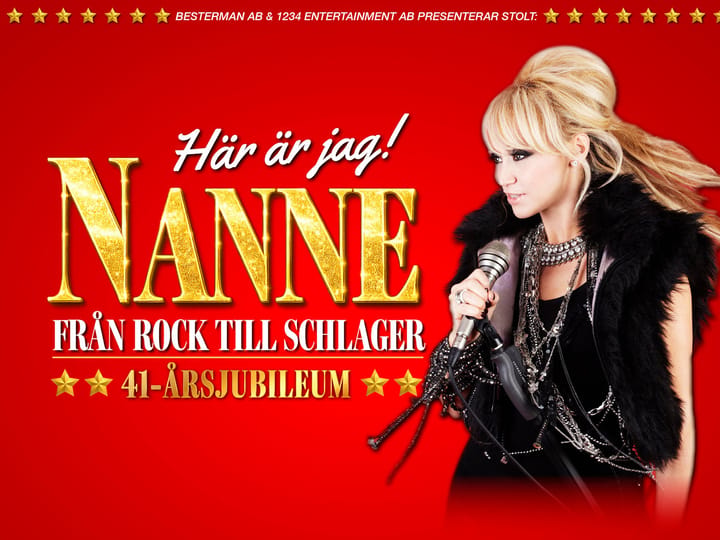 NANNE GRÖNVALLS JUBILEUMSTURNÈ - HÄR ÄR JAG