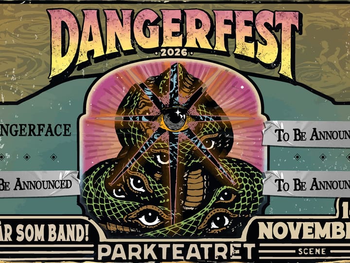 DangerFest: DANGERFACE + FAENIHÆLVETTE + Forgetaboutit